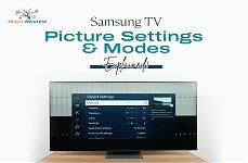 Samsung TV Picture Settings & Modes Explained!