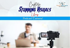 Capture Stunning Visuals Using Podcast Camera!