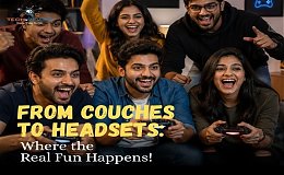 From Couches to Headsets: Where the Real Fun Happens!