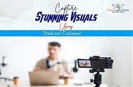 Capture Stunning Visuals Using Podcast Camera!