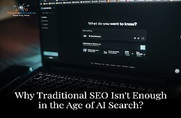 Why Traditional SEO Isn't Enough in the Age of AI Search