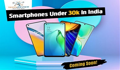Upcoming Smartphones Under 30K In India