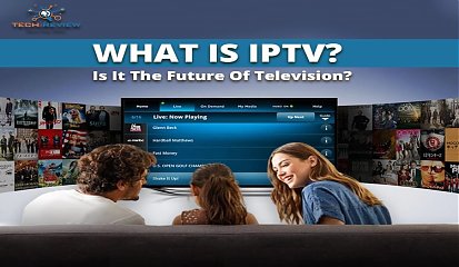 What Is IPTV