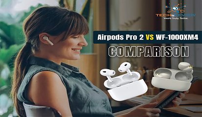 Apple AirPods Pro 2 Vs Sony WF-1000xm4