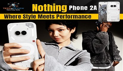 Nothing Phone 2A: Where Style Meets Performance