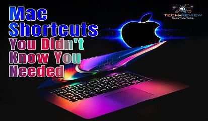 Mac Shortcuts You Didn't Know You Needed