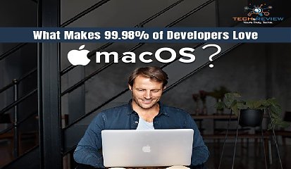 What Makes 99.98% of Developers Love MacOS?