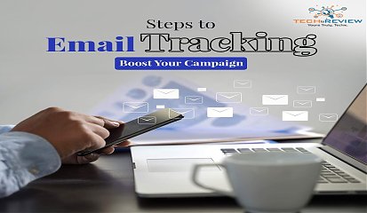 Steps to Email Tracking Boost Your Campaign