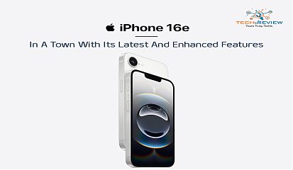 iPhone 16e In A Town With Its Latest And Enhanced Features