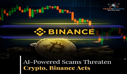 AI-Powered Scams Threaten Crypto, Binance Acts