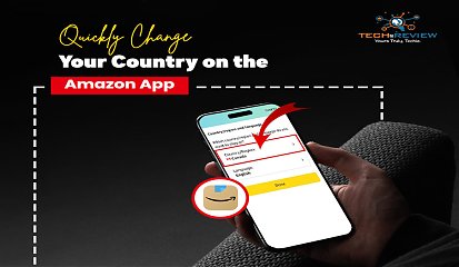 Quickly, How To Change Your Country on the Amazon App