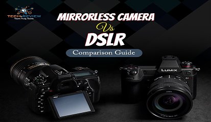 Mirrorless Camera vs DSLR Comparison Guide