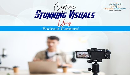 Capture Stunning Visuals Using Podcast Camera!