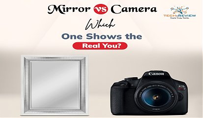 Mirror vs Camera: Which One Shows the Real You?