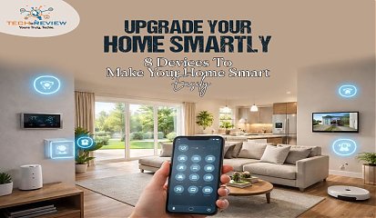 Upgrade Your Home Smartly 8 Devices To Make Your Home Smart Easily
