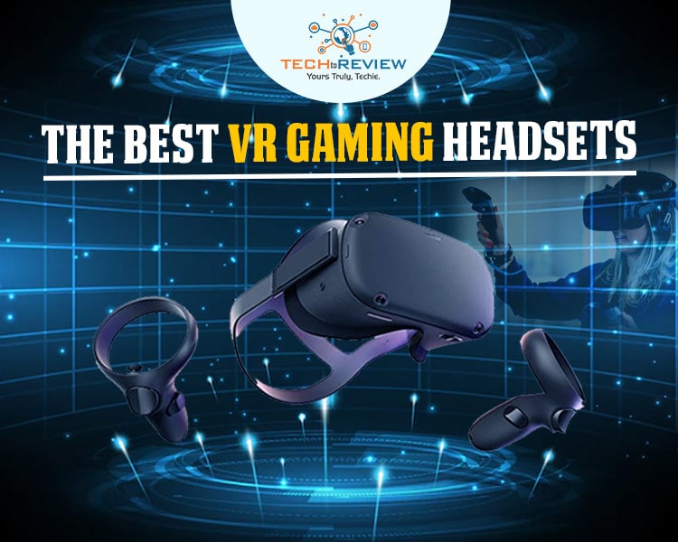 Best VR Gaming Headsets