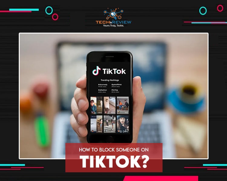 how to block someone on TikTok
