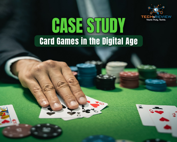 Card Games in the Digital Age