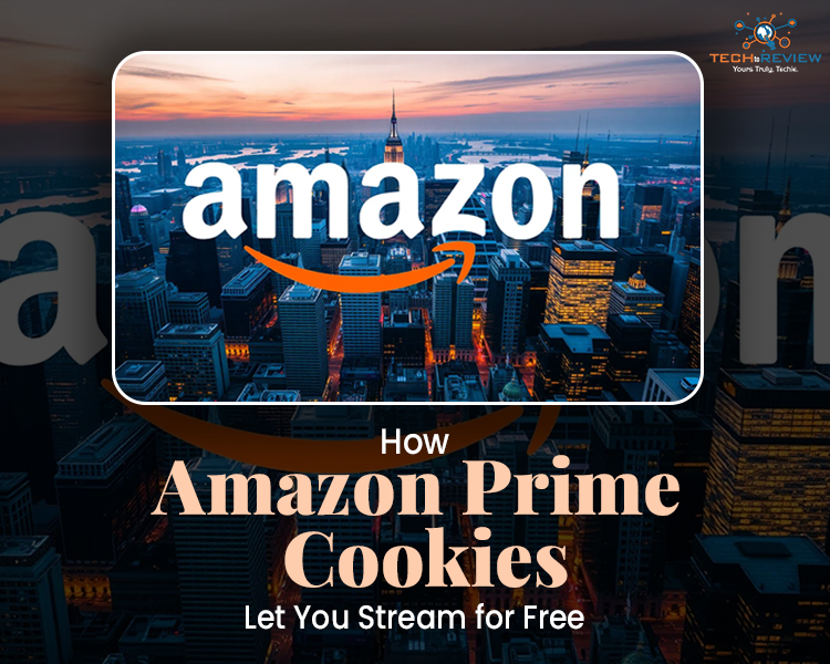 How Amazon Prime Cookies Let You Stream for Free