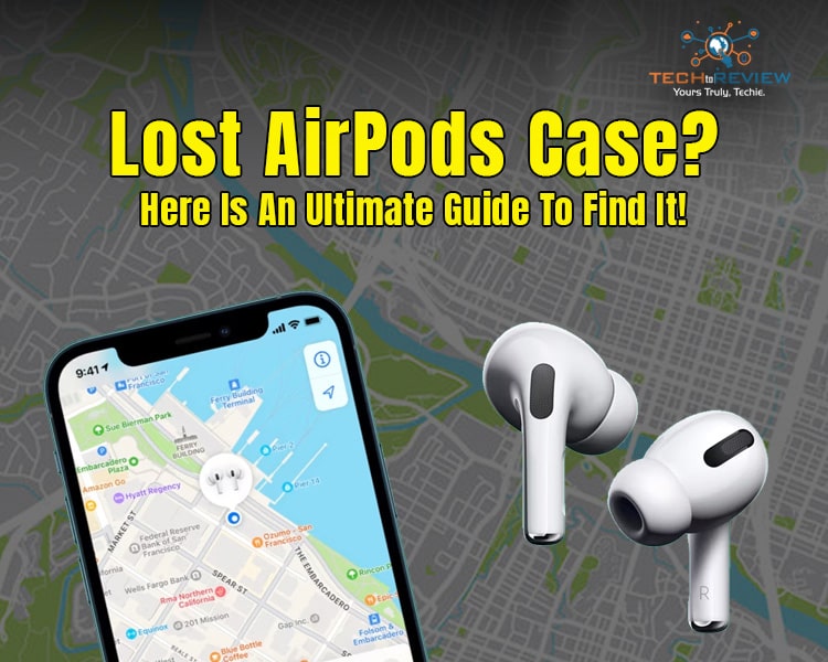 How To Find AirPods Case