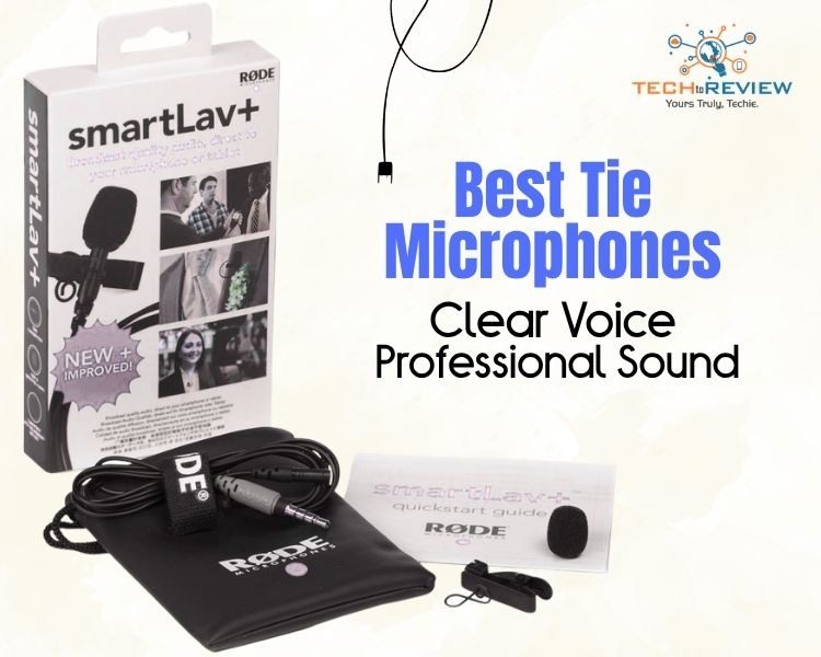 Best Tie Microphones Clear Voice. Professional Sound.