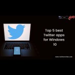 Best Twitter App For Windows 10