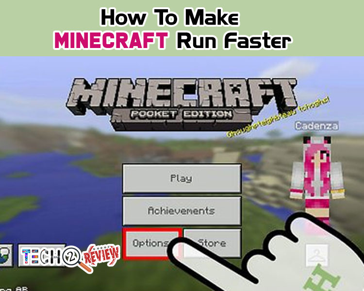 how to make Minecraft run faster