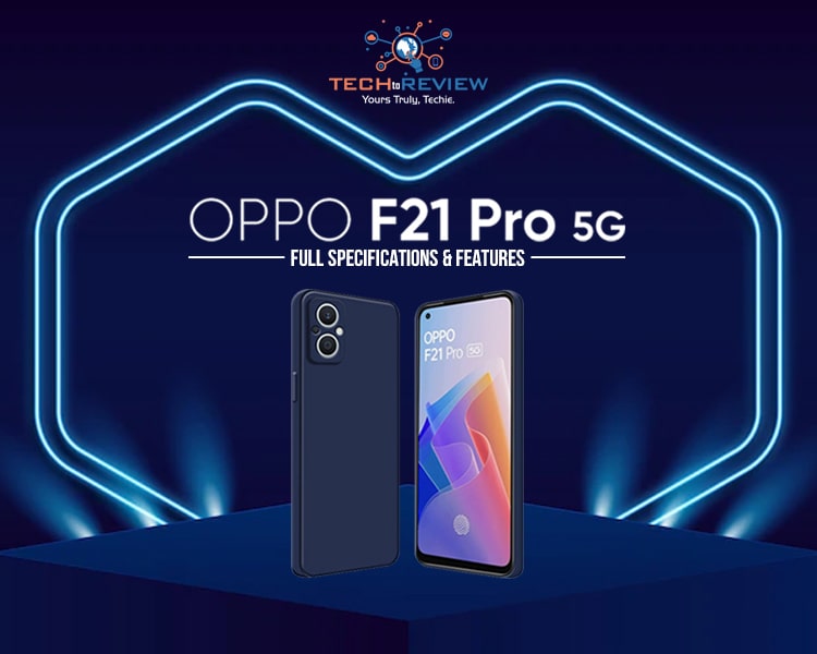 Oppo F21 Pro 5G Review