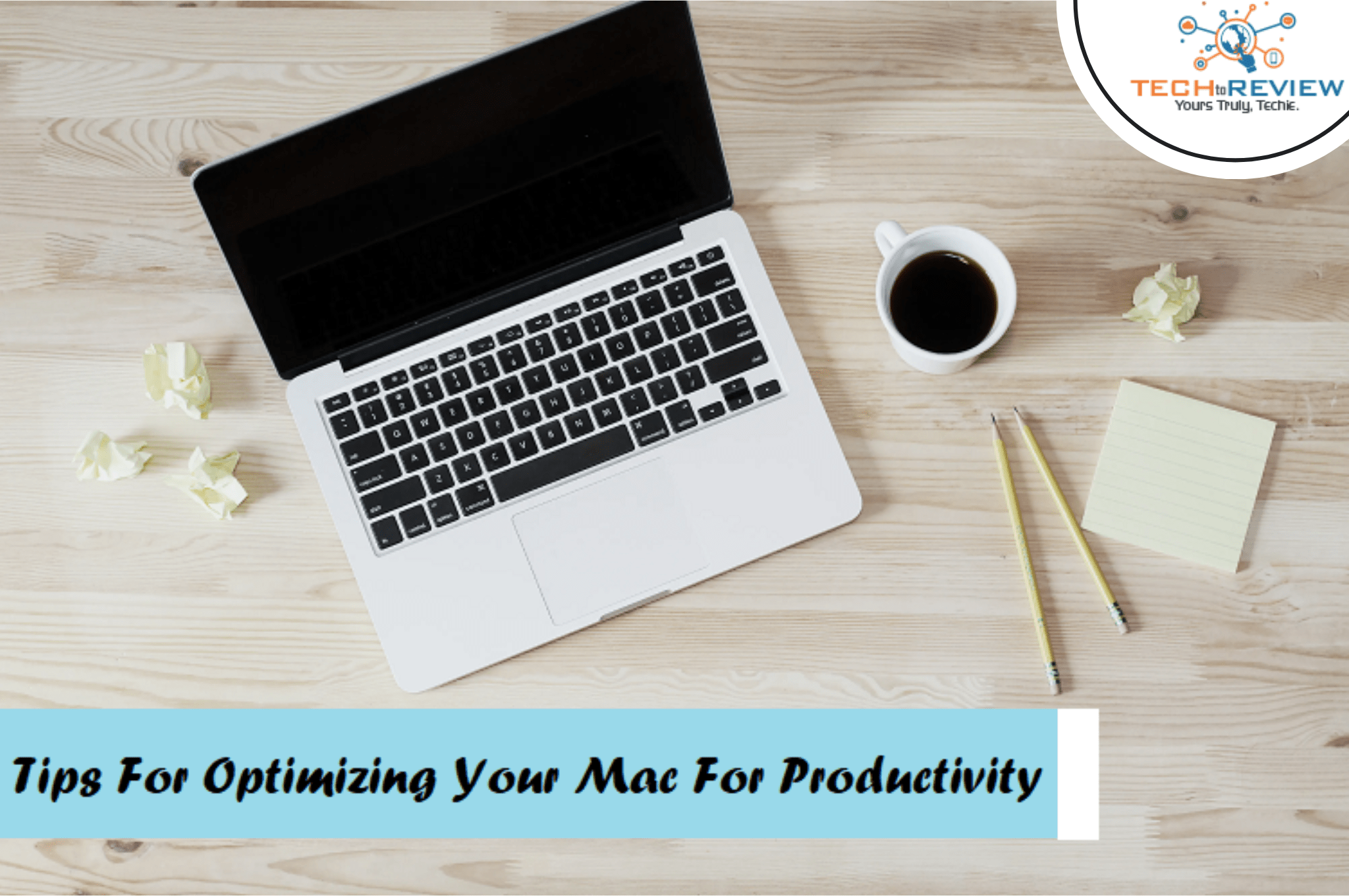 Tips For Optimizing Mac For Productivity
