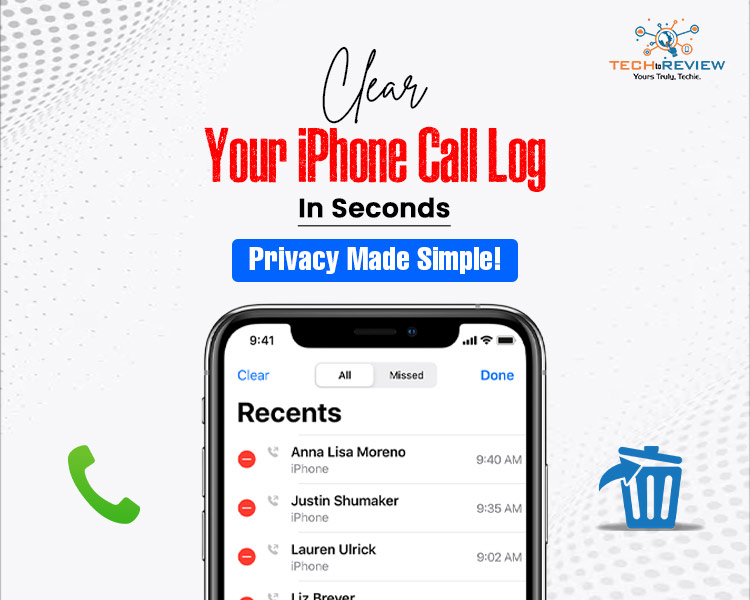 Clear your iPhone call log in seconds—privacy made simple!