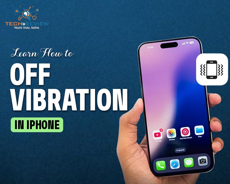 Learn How to Off Vibration in iPhone